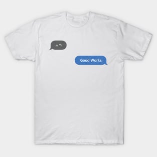 Korean Slang Chat Word ㅅㄱ Meanings - Good Works T-Shirt